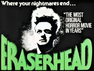 13 Surreal Facts About Eraserhead: David Lynch’s Bizarre Masterpiece